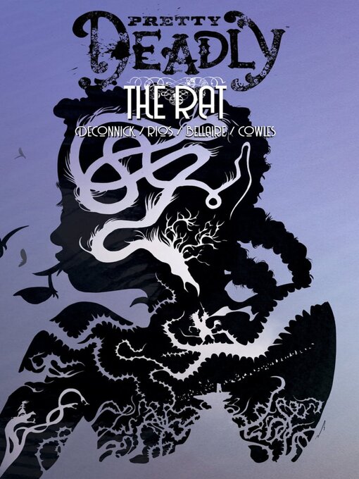 Title details for Pretty Deadly (2013), Volume 3 by Kelly Sue DeConnick - Available